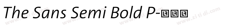 The Sans Semi Bold P字体转换